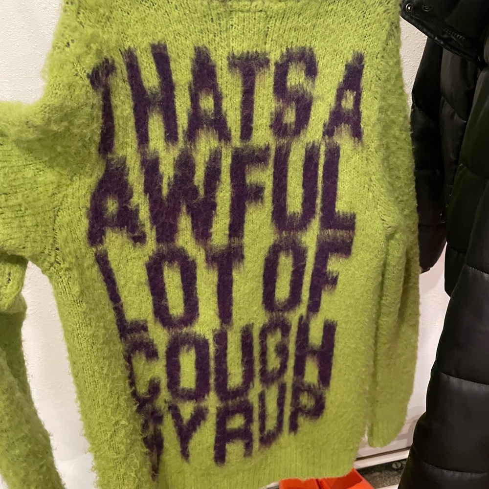 Mohair Awful lot of cough syrup sweater
